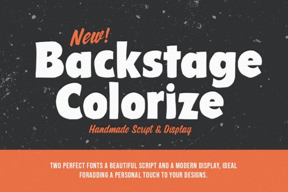 Backstage Colorize: A Hand-Brush Script Font That Makes Campaigns Feel Human
