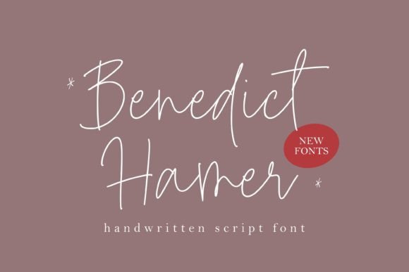 Benedict Hamer: A Modern Handwritten Script Font That Cuts Through the Feed