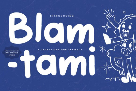 Blamtami: A Playful Chunky Typeface for Campaign Headlines