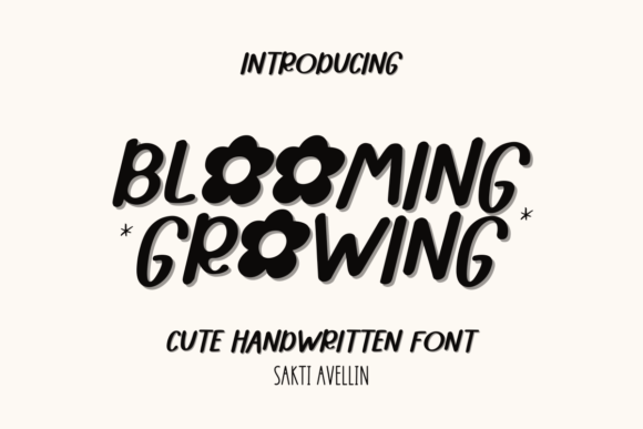 Blooming Growing Font: A Warm, Handwritten Touch for Your Brand