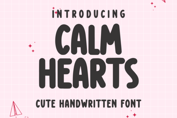Calm Hearts: A Friendly Handwritten Font for Real Small Businesses