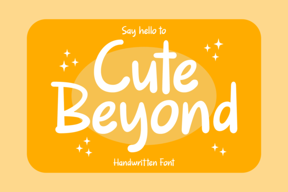 Cute Beyond: A Playful Handwritten Font for Editorial Charm