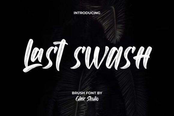 Last Swash Font: Bold, Readable Branding for Small Businesses