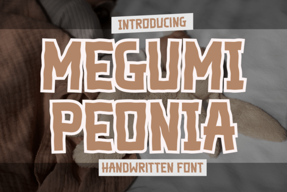 Megumi Peonia: A Playful Script Font for Expressive Web Headlines