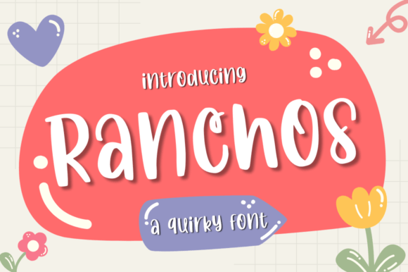 Rnachos: A Font That Adds Personality to Your Brand