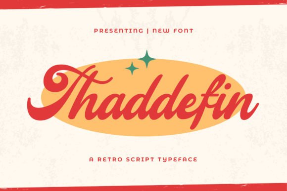 Thaddefin: A Retro Script Typeface for Handmade Labels & Invitations