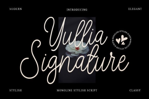 Yullia Signature: A Delicate Script Typeface for Digital Elegance